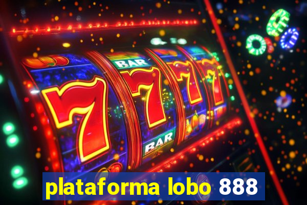 plataforma lobo 888